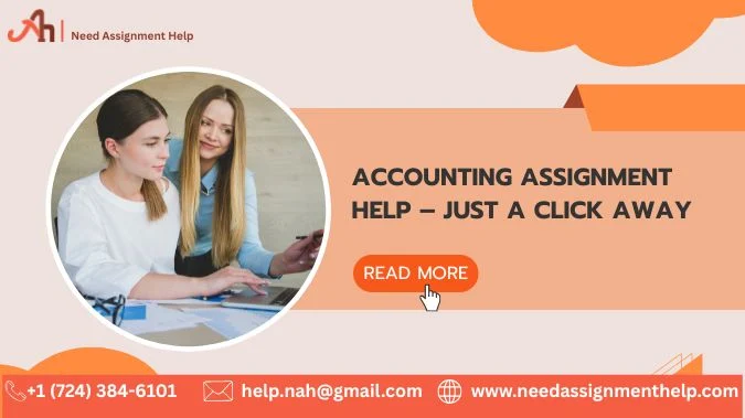 Accounting Assignment Help – Just a Click Away